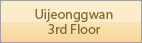 Uijeonggwan Third floor